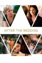 Nonton Film After the Wedding (2019) Subtitle Indonesia Streaming Movie Download