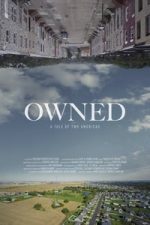 Owned: A Tale of Two Americas (2018)