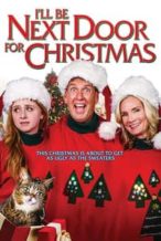 Nonton Film I’ll Be Next Door for Christmas (2018) Subtitle Indonesia Streaming Movie Download