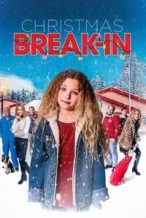 Nonton Film Christmas Break-In (2018) Subtitle Indonesia Streaming Movie Download