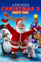 Nonton Film A Frozen Christmas 3 (2018) Subtitle Indonesia Streaming Movie Download