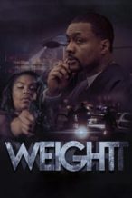 Nonton Film Weight (2017) Subtitle Indonesia Streaming Movie Download