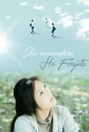Layarkaca21 LK21 Dunia21 Nonton Film She Remembers, He Forgets (2015) Subtitle Indonesia Streaming Movie Download