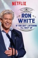 Layarkaca21 LK21 Dunia21 Nonton Film Ron White: If You Quit Listening, I’ll Shut Up (2018) Subtitle Indonesia Streaming Movie Download