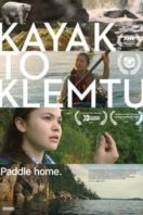 Layarkaca21 LK21 Dunia21 Nonton Film Kayak to Klemtu (2017) Subtitle Indonesia Streaming Movie Download