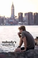 Layarkaca21 LK21 Dunia21 Nonton Film Nobody’s Watching (2017) Subtitle Indonesia Streaming Movie Download