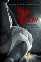 Nonton Film No One Will Know (2012) Subtitle Indonesia Streaming Movie Download
