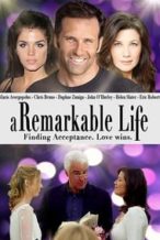 Nonton Film A Remarkable Life (2016) Subtitle Indonesia Streaming Movie Download