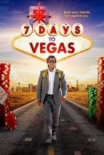 Nonton Film 7 Days to Vegas (2019) Subtitle Indonesia Streaming Movie Download