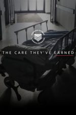The Care They’ve Earned (2018)
