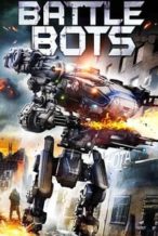 Nonton Film Battle Bots (2018) Subtitle Indonesia Streaming Movie Download