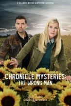 Nonton Film The Chronicle Mysteries: The Wrong Man (2019) Subtitle Indonesia Streaming Movie Download