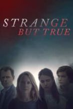 Nonton Film Strange But True (2019) Subtitle Indonesia Streaming Movie Download