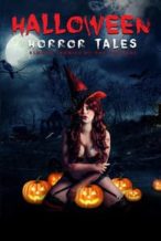 Nonton Film Halloween Horror Tales (2018) Subtitle Indonesia Streaming Movie Download