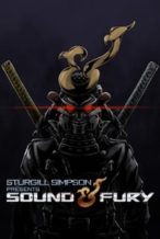 Nonton Film Sturgill Simpson Presents Sound & Fury (2019) Subtitle Indonesia Streaming Movie Download