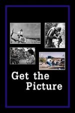 Get the Picture (2013)