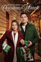 Nonton Film Once Upon a Christmas Miracle (2018) Subtitle Indonesia Streaming Movie Download