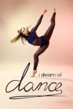 Nonton Film I Dream of Dance (2018) Subtitle Indonesia Streaming Movie Download