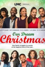 Nonton Film Our Dream Christmas (2017) Subtitle Indonesia Streaming Movie Download