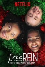 Nonton Film Free Rein: The Twelve Neighs of Christmas (2018) Subtitle Indonesia Streaming Movie Download