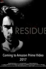 The Residue: Live in London (2017)