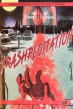 Nonton Film Trashsploitation (2018) Subtitle Indonesia Streaming Movie Download