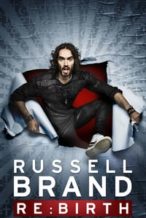 Nonton Film Russell Brand: Re:Birth (2018) Subtitle Indonesia Streaming Movie Download