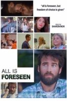 Layarkaca21 LK21 Dunia21 Nonton Film All Is Foreseen (2017) Subtitle Indonesia Streaming Movie Download