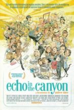 Nonton Film Echo in the Canyon (2018) Subtitle Indonesia Streaming Movie Download