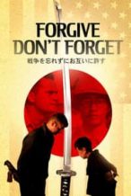 Nonton Film Forgive – Don’t Forget (2018) Subtitle Indonesia Streaming Movie Download
