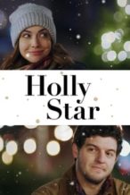 Nonton Film Holly Star (2018) Subtitle Indonesia Streaming Movie Download