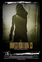 Nonton Film Investigation 13 (2019) Subtitle Indonesia Streaming Movie Download