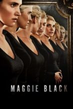 Nonton Film Maggie Black (2017) Subtitle Indonesia Streaming Movie Download