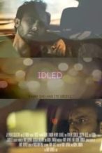 Nonton Film Idled (2018) Subtitle Indonesia Streaming Movie Download