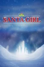 Nonton Film Santa Girl (2018) Subtitle Indonesia Streaming Movie Download