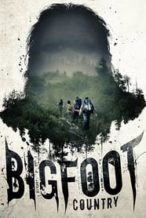 Nonton Film Bigfoot Country (2017) Subtitle Indonesia Streaming Movie Download