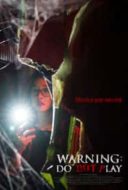 Layarkaca21 LK21 Dunia21 Nonton Film Warning: Do Not Play (2019) Subtitle Indonesia Streaming Movie Download