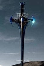 Nonton Film Troy: The Resurrection of Aeneas (2018) Subtitle Indonesia Streaming Movie Download