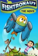 Layarkaca21 LK21 Dunia21 Nonton Film Fishtronaut: The Movie (2018) Subtitle Indonesia Streaming Movie Download
