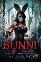 Nonton Film Bunni (2013) Subtitle Indonesia Streaming Movie Download