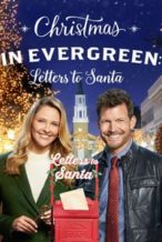 Nonton Film Christmas in Evergreen: Letters to Santa (2018) Subtitle Indonesia Streaming Movie Download