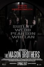 Nonton Film The Mason Brothers (2017) Subtitle Indonesia Streaming Movie Download