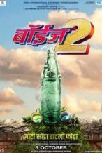 Nonton Film Boyz 2 (2018) Subtitle Indonesia Streaming Movie Download