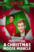 Layarkaca21 LK21 Dunia21 Nonton Film Prince of Peoria A Christmas Moose Miracle (2018) Subtitle Indonesia Streaming Movie Download