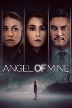 Nonton Film Angel of Mine (2019) Subtitle Indonesia Streaming Movie Download