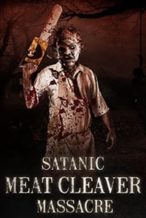Nonton Film Satanic Meat Cleaver Massacre (2017) Subtitle Indonesia Streaming Movie Download