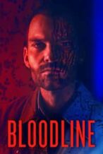 Nonton Film Bloodline (2018) Subtitle Indonesia Streaming Movie Download