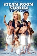 Nonton Film Steam Room Stories: The Movie! (2019) Subtitle Indonesia Streaming Movie Download