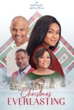 Nonton Film Christmas Everlasting (2018) Subtitle Indonesia Streaming Movie Download