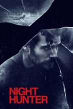 Nonton Film Night Hunter (2018) Subtitle Indonesia Streaming Movie Download
